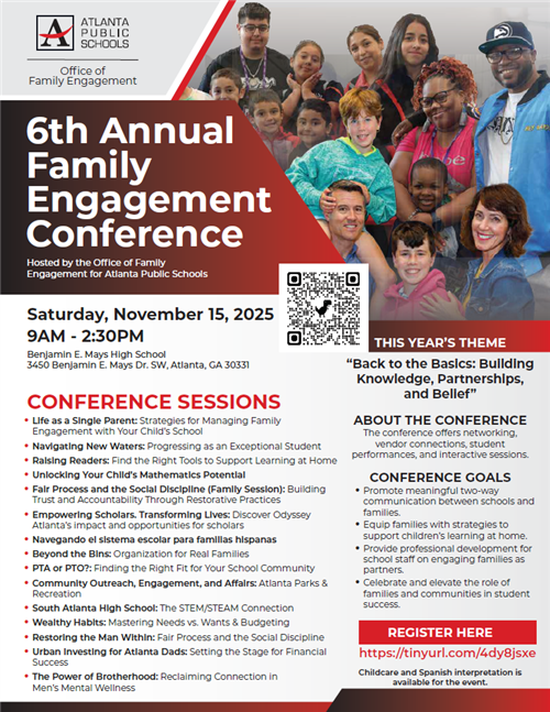 Flyer promoting the APS Family Engagement Conference. Sat. Nov. 15 Mays HS.